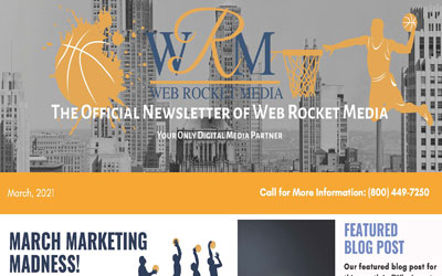 Newsletter March 2021 | Web Rocket Media | Long Island, NY SEO