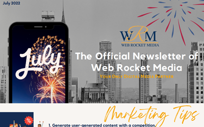 Newsletter July 2022 | Web Rocket Media | Marketing Tips