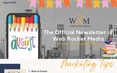 Newsletter August 2022 | Web Rocket Media | Marketing Tips